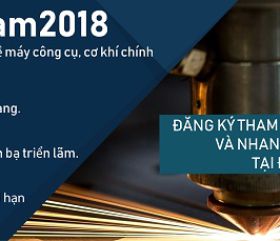 MTA VIETNAM 2018 – The Largest Exhibition of the Manufacturing and Mechanical Engineering Industry